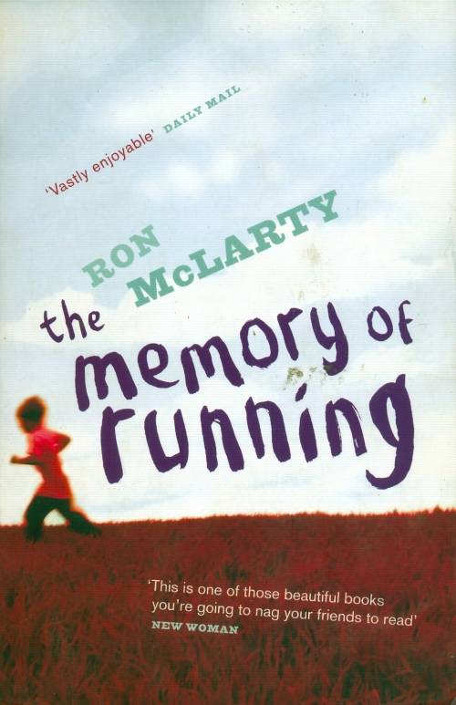Ron McLarty - The Memory Of Running (Softcover)