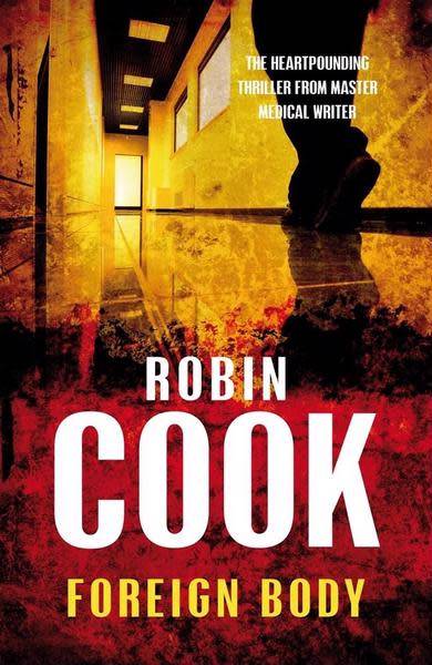 Robin Cook - Foreign Body (Softcover)