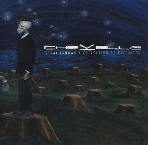 Chevelle - Stray Arrows : A Collection Of Favorites (CD)