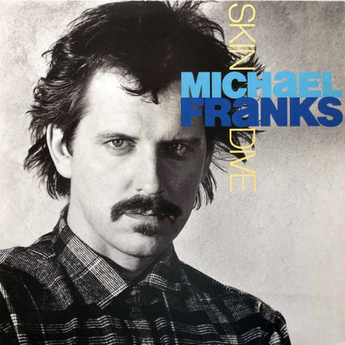 Michael Franks - Skin Dive (Vinyl LP)