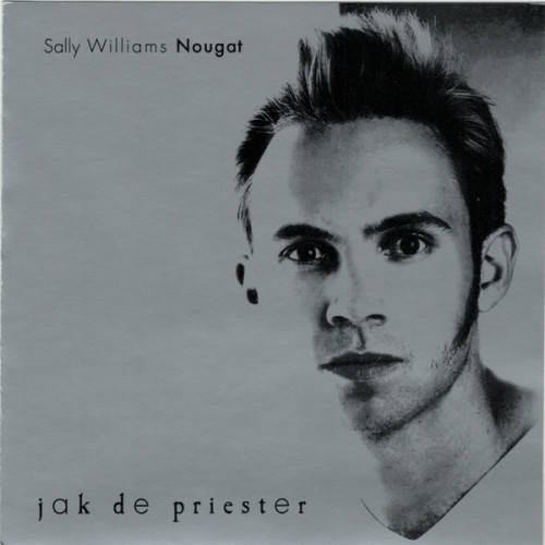 Jak de Priester - Sally Williams Nougat (CD)