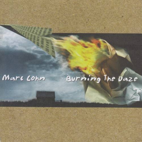 Marc Cohn - Burning The Daze (CD)