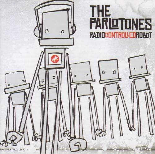 The Parlotones - Radio Controlled Robot (CD)