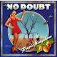 No Doubt : Tragic Kingdom - CD