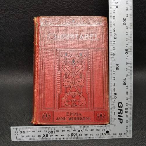 ANTIQUE "Chrystabel - By Emma Jane Worboise" 1904 (Good Condition)