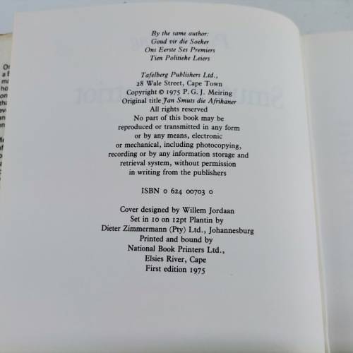 Smuts The Patriot, Publ. Tafelberg 1975 - 1st Edition !!!