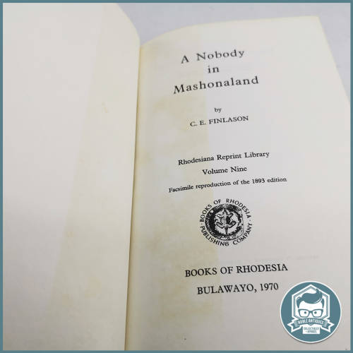 A nobody in Mashonaland Book by C. E. Finlason!!!