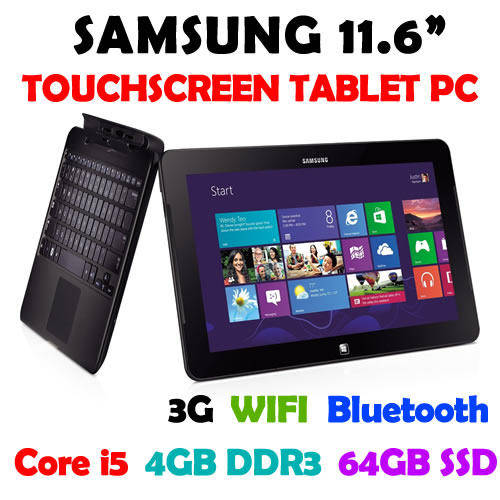 Samsung ATIV Touchscreen Tablet PC 11.6" Intel Core i5, 4GB DDR3, 64GB SSD, WiFI+3G, Windows 10 Pro