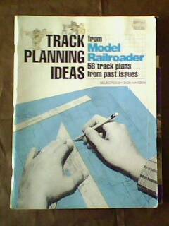 Track Planning Ideas magazine , from Model Railroader  58 track plans from past issues.