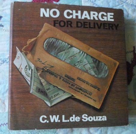 NO CHARGE FOR DELIVERY C.W.L. DE SOUZA