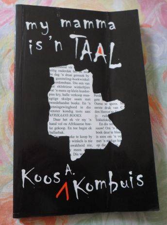 MY MAMMA IS N' TAAL - KOOS A KOMBUIS