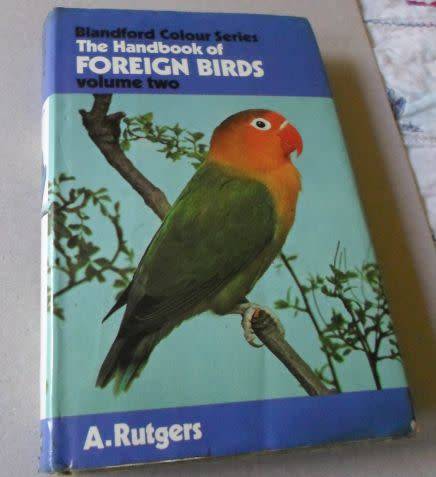 THE HANDBOOK OF FOREIGN BIRDS VOL 2 - A RUTGERS