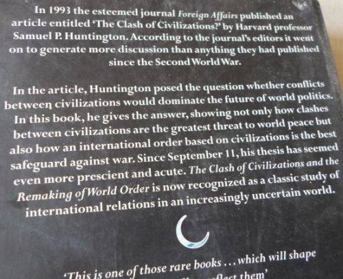 THE CLASH OF CIVILIZATIONS AND THE REMAKING OF THE WORLD ORDER - SAMUEL P HUNTINGTON ( weight 0,30 k
