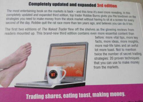 THE NAKED TRADER - HOW ANYONE CAN MAKE MONEY TRADING SHARES  - ROBBIE BURNS