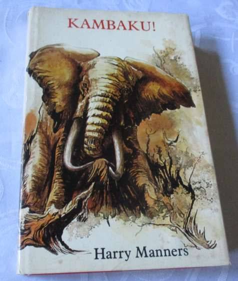 KAMBAKU ! - HARRY MANNERS - see description