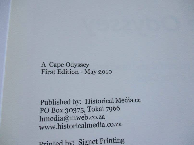 A CAPE ODYSSEY - A JOURNEY INTO THE FASCINATING HISTORY OF THE CAPE - GABRIEL ATHIROS ( SIGNED )