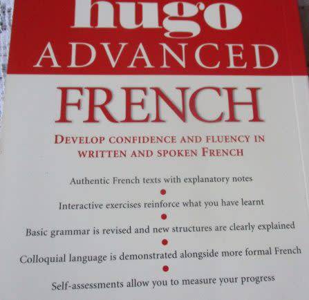 ADVANCED FRENCH - DK HUGO - ADVANCED LANGUAGE COURSE
