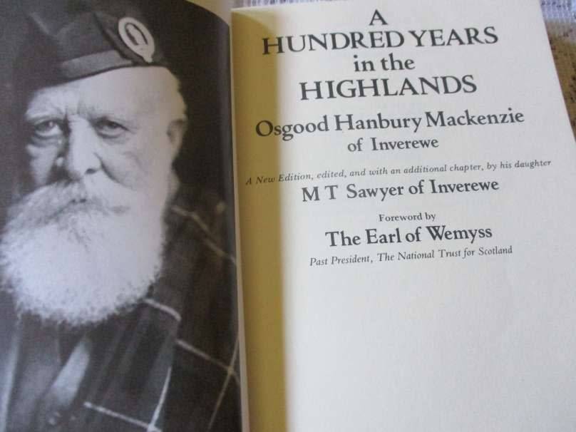 A HUNDRED YEARS IN THE HIGHLANDS - OSGOOD MACKENZIE