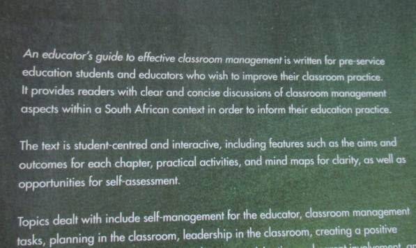 AN EDUCATOR`S GUIDE TO EFFECTIVE CLASSROOM MANAGEMENT - SA COETZEE, EJ VAN NIEKERK, JL WYDEMAN