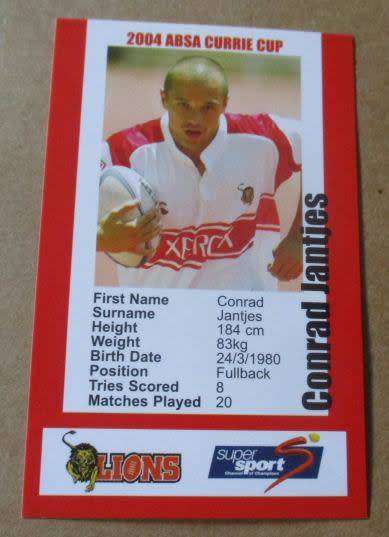 CONRAD JANTJES - LIONS RUGBY - 2004 CURRIE CUP - SUPER SPORT COLLECTOR`S CARD