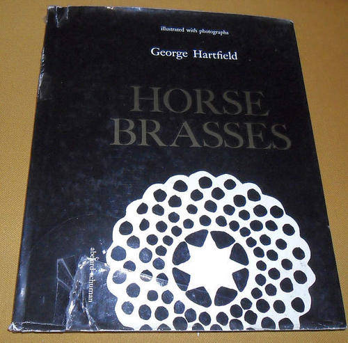 HORSE BRASSES - GEORGE HARTFIELD