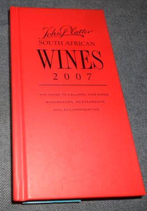 JOHN PLATTER WINE GUIDE 2007