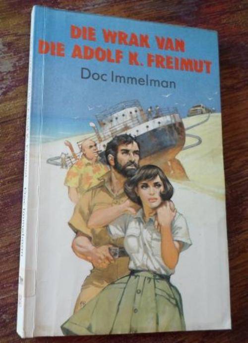 DIE WRAK VAN DIE ADOLF K FREIMUT - DOC IMMELMAN