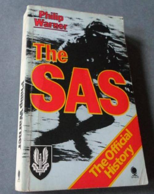 THE SAS - THE OFFICIAL HISTORY - PHILIP WARNER