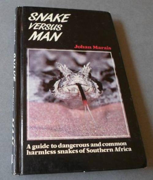 SNAKE VERSUS MAN - JOHAN MARAIS