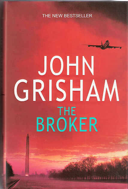 THE BROKER  - JOHN GRISHAM