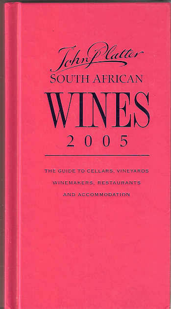 JOHN PLATTER WINE GUIDE 2005