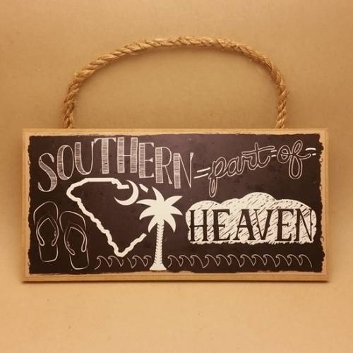 "Southern Part of Heaven" Sign