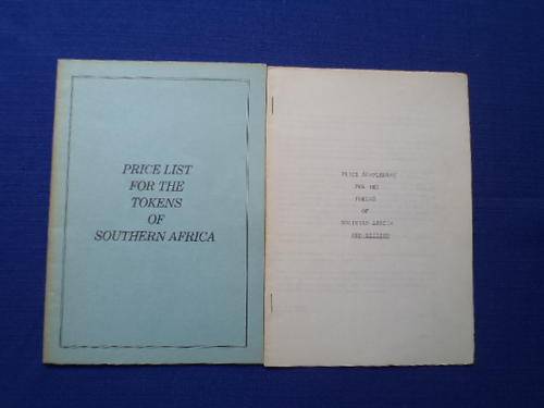 Price List for the Tokens of Southern Africa plus Suplement.  [R45.00 postage extra]