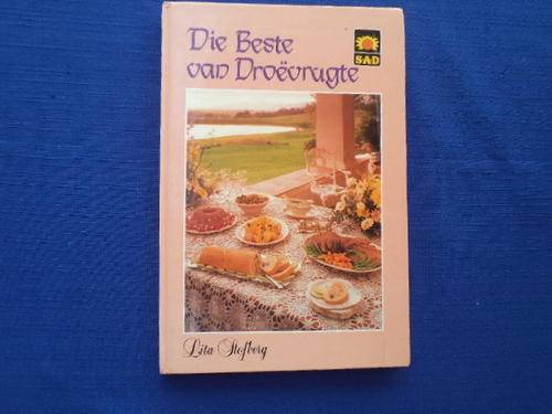 Die Beste van Droevrugte deur Lita Stofberg.  [R50.00 posgeld ekstra]
