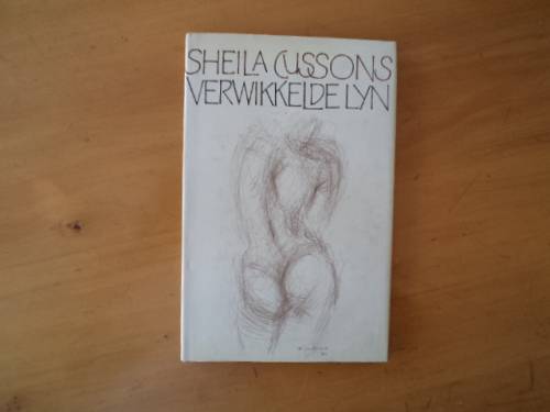 Verwikkelde lyn. Digbundel. Sheila Cussons.  [Prys sluit nie posgeld in nie]