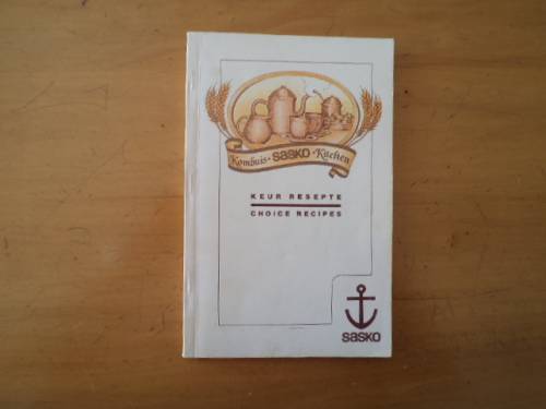 Kombuis SASKO Kitchen. Keur Resepte Choice Recipes. [Price does not include postage]