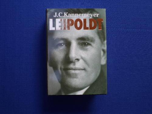 Leipoldt. `n Lewensverhaal deur J.C. Kannemeyer