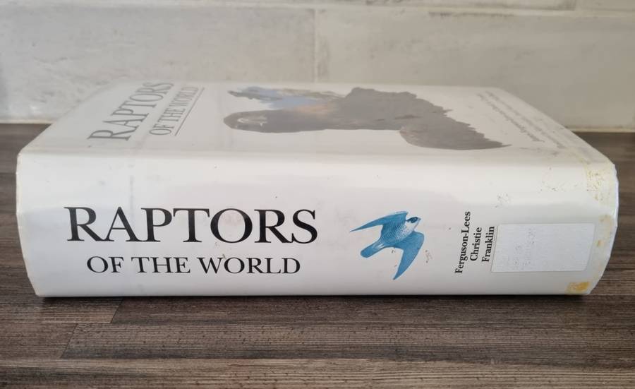 Raptors of the World - James Ferguson-Lees + David Christie