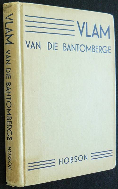 VLAM Van Die Bantomberge - Hobson, G. C. and S.B. (George and Samuel)  Illust. Eleanor Esmonde-White