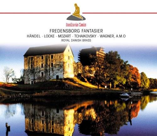 Fredensborg Fantasier: Royal Danish Brass [CD]