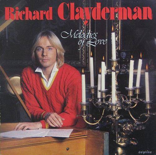 RICHARD CLAYDERMAN, Melodies of Love - 12" Vinyl 1980 - LISTEN