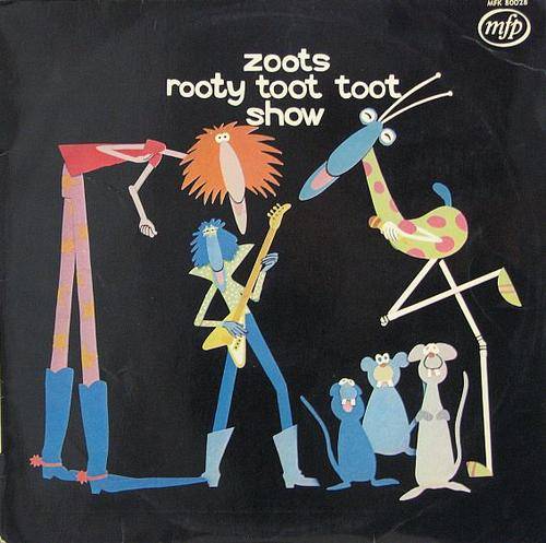 ZOOTS ROOTY TOOT TOOT SHOW - 12" Vinyl 1981 (SONGS FOR CHILDREN)