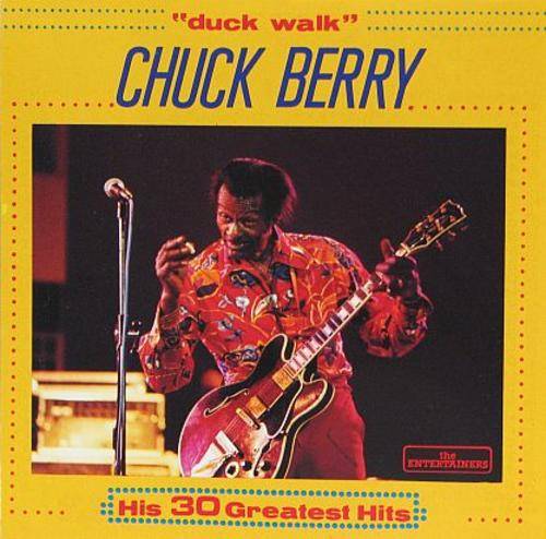 CHUCK BERRY "Duck Walk", 30 Greatest Hits - CD  (Rock & Roll) - LISTEN