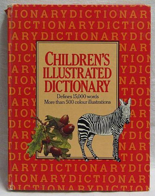CHILDREN'S ILLUSTRATED DICTIONARY - Hardcover 1977