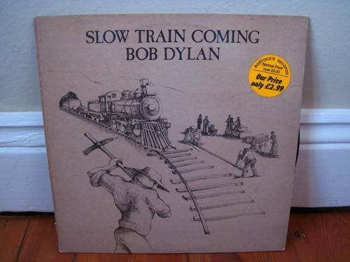 Bob Dylan - Slow Train Coming - UK VG+ / VG+