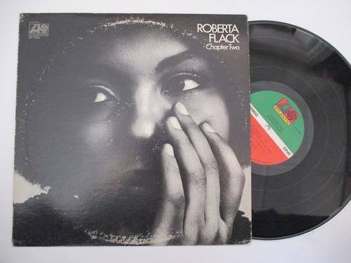 ROBERTA FLACK - CHAPTER TWO - USA VG+ / VG
