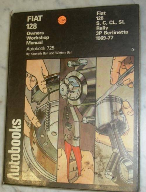 Autobooks "Fiat 128 owners workshop manual" 725.Circa 1977