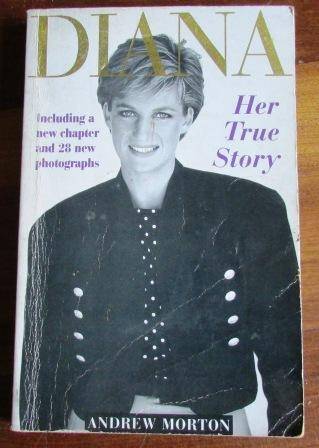 "Diana" her true story by Andrew Morton.Soft cover