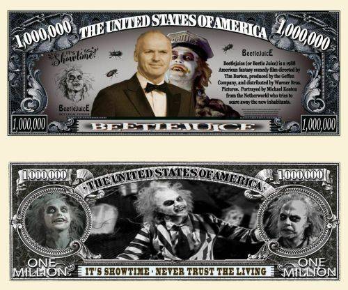 BEETLEJUICE NOVELTY MILLION DOLLAR BILL