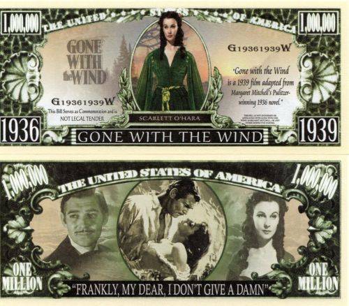 GONE WITH THE WIND NOVELTY MILLION DOLLAR BILL